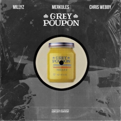 Millyz Ft. Merkules & Chris Webby - Grey Poupon